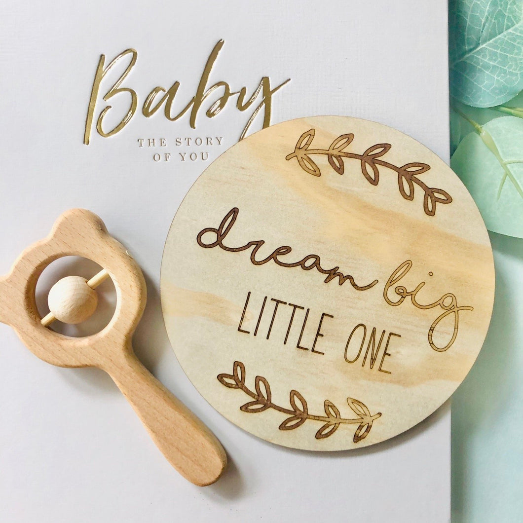 'Dream Big Little One' Wooden Disc - Timber Tinkers